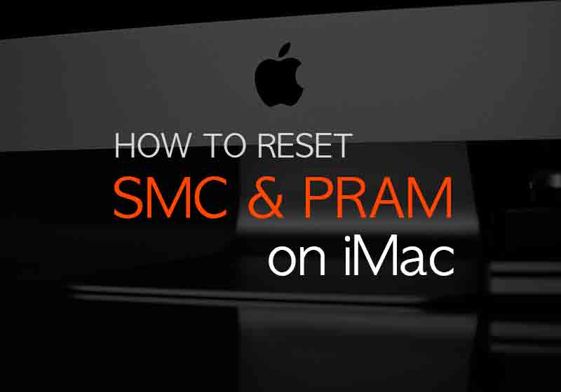 Restablecer SMC y PRAM en Mac